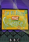 ¿Podemos creer en la ciencia?